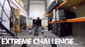 Evolve Skateboards UK - Extreme Challenge Series!